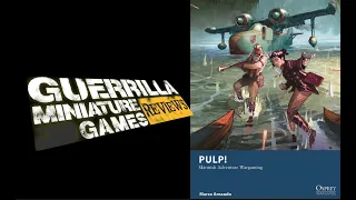 GMG Reviews - Pulp! by Osprey Games