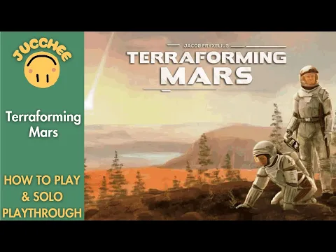 Terraforming Mars | How To Play + Solo Playthrough