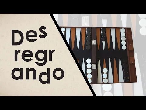Desregrando: Gamão