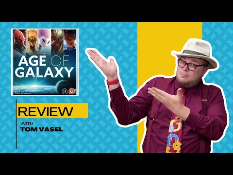 Age of Galaxy Review: Quick Take with Tom Vasel