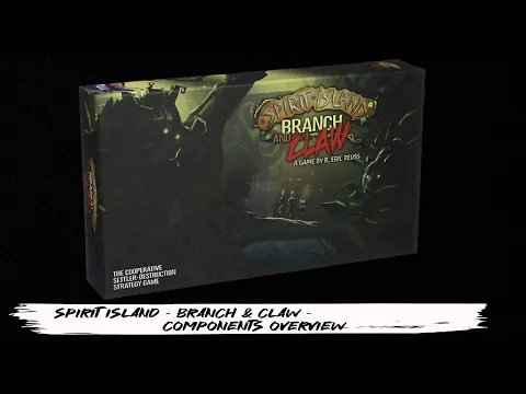 Spirit Island - Branch & Claw - Rules Overview