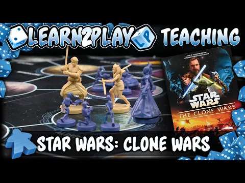 Learn to Play: Star Wars: The Clone Wars