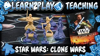 Learn to Play: Star Wars: The Clone Wars