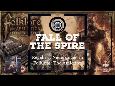 Folklore: The Affliction - Eindrücke & Fall of the Spire Initiative System