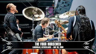 Metallica: The Four Horsemen (Landgraaf, Netherlands - May 30, 2008)