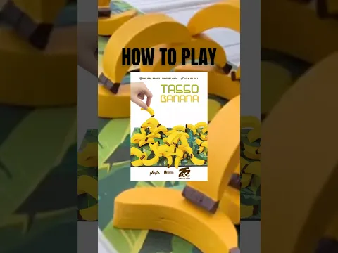 How to Play Tasso Banana in 24 Seconds #boardgames #shorts
