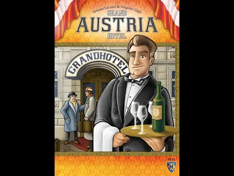 Learn to Play: Grand Austria Hotel