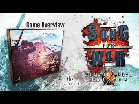 Song for War: Mediterranean Theater - Game Overview