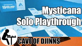 Mysticana Solo Playthrough: Cave of Djinns