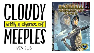 Baseball Highlights: 2045 Review - Cloudy with a Chance of Meeples