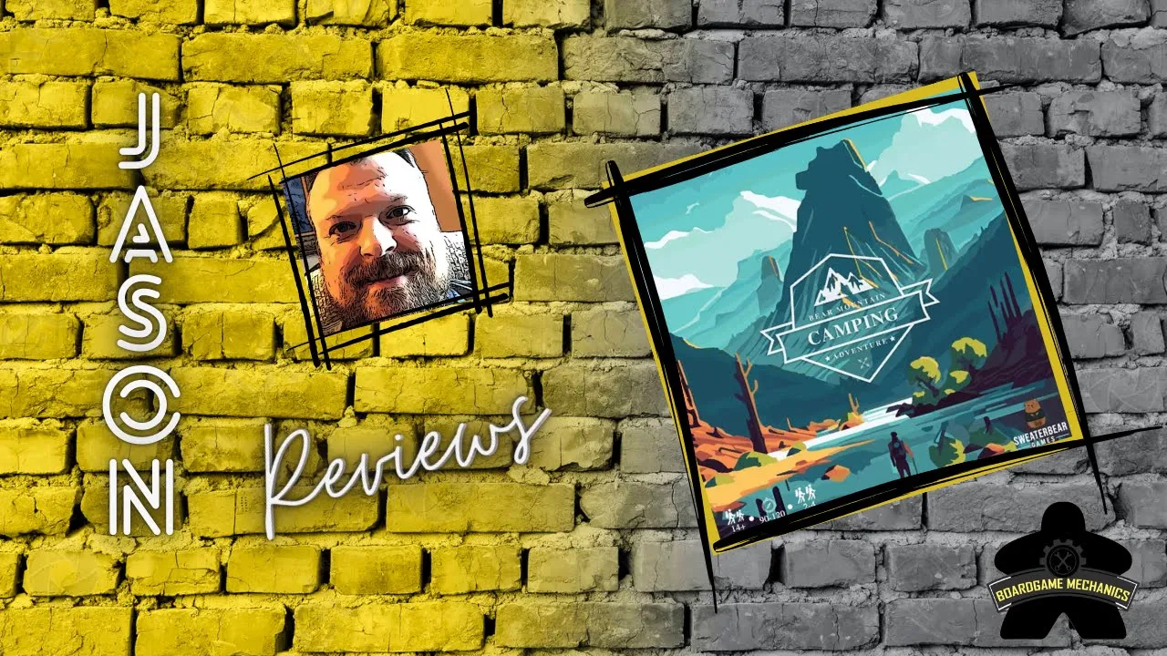 The Boardgame Mechanics Review Bear Mountain Camping Adventure