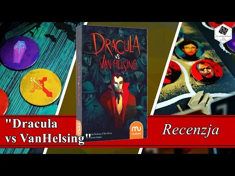 DRACULA VS VAN HELSING: pojedynek odwiecznych wrogów - recenzja gry planszowej