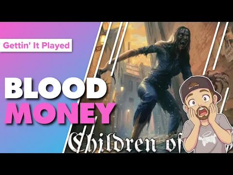 Arkham Children of Blood Part 3 Blood Money Playthrough