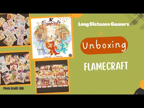 Flamecraft: Unboxing (Standard Edition)