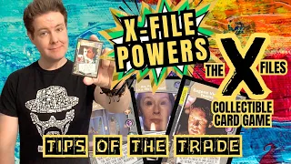 X-Files CCG: X-File Powers (Optional Rules) | Tips of the Trade #20