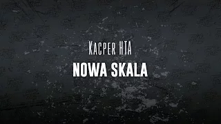 Kacper HTA - Nowa skala