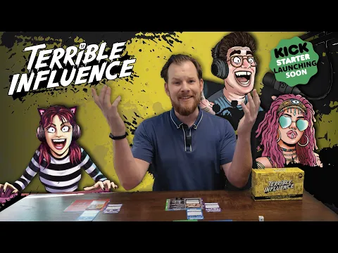 Terrible Influence Game Preview | On Kickstarter