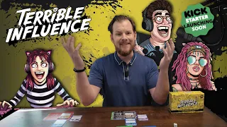 Terrible Influence Game Preview | On Kickstarter