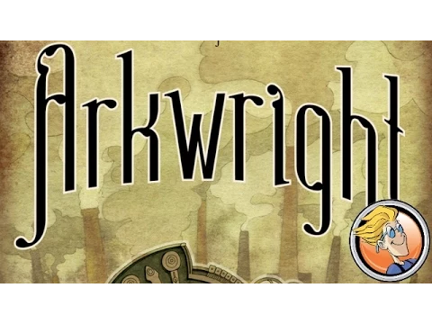 Arkwright overview — Spiel 2014