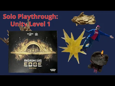 Andromeda's Edge: Solo Playthrough - Unity Level 1