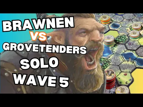 Cloudspire Solo | Wave 5 | Escalation | Brawnen Vs Grovetenders