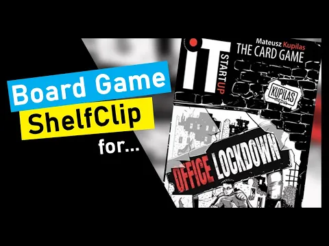 ShelfClips: IT Startup - Office Lockdown (Short Board Game Preview)