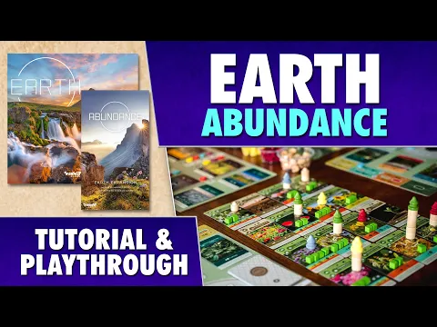 Earth: Abundance - Tutorial & Playthrough