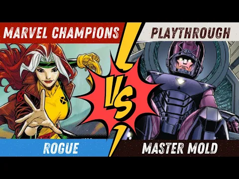 Rogue Vs Master Mold (Expert) | Deck by @VillainTheory | Marvel Champions Playthrough