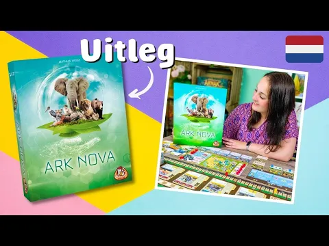 Ark Nova - Uitleg & Mini playthrough (NL)