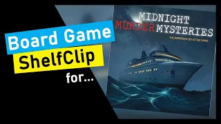 ShelfClips: Midnight Murder Mysteries (Short Board Game Preview)