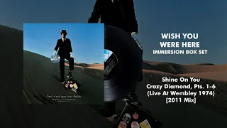 Pink Floyd - Shine On You Crazy Diamond, Pts. 1-6 (Live At Wembley 1974) [2011 Mix]