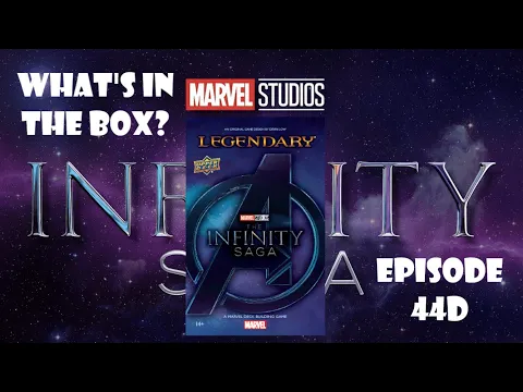 What's In the box? Ep44d Legendary: Marvel Deck Building Game The Infinity Saga MCU Unboxing