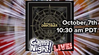 GameNight! LIVE!! | Return to Dark Tower: Expeditions Expansion w/ Nikki & Lincoln