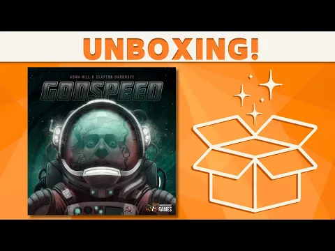 Godspeed - Board Game Unboxing!