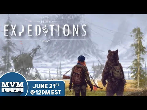 Expeditions - MvM Live Playthrough