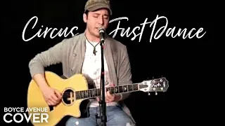 Circus / Just Dance - Britney Spears / Lady Gaga (Boyce Avenue acoustic cover) on Spotify & Apple