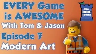Every Game is Awesome # 7 - Modern Art
