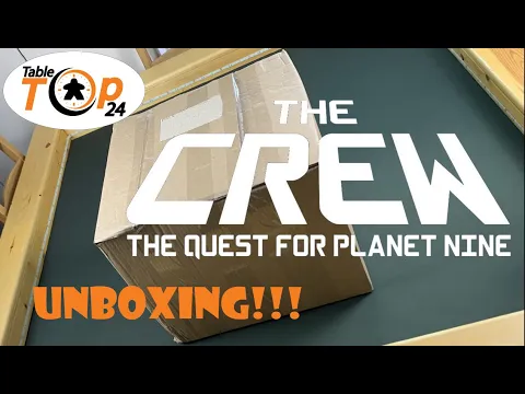 The Crew Quest for Planet Nine Unboxing
