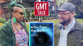 Echo from the Dark || Adam Blinkinsop Interview at PunchedCon '26 || GMT Talk