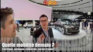 Voiture électrique, autonome, connectée  - Quelle mobilité demain ?