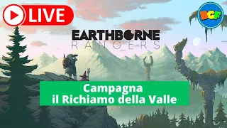 Partita Live a Earthborne Rangers: Gameplay della Campagna il Richiamo della Valle