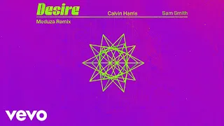 Calvin Harris, Sam Smith - Desire (MEDUZA Remix - Official Audio)