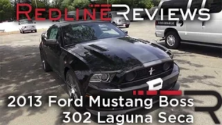 2013 Ford Mustang Boss 302 Laguna Seca Walkaround, Exhaust, Review
