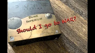 Dune Imperium: Should I go to War?