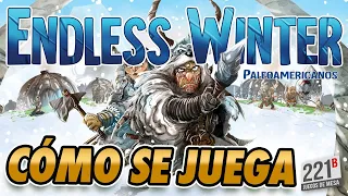 ENDLESS WINTER | Como jugar | Tutorial | Juego de mesa
