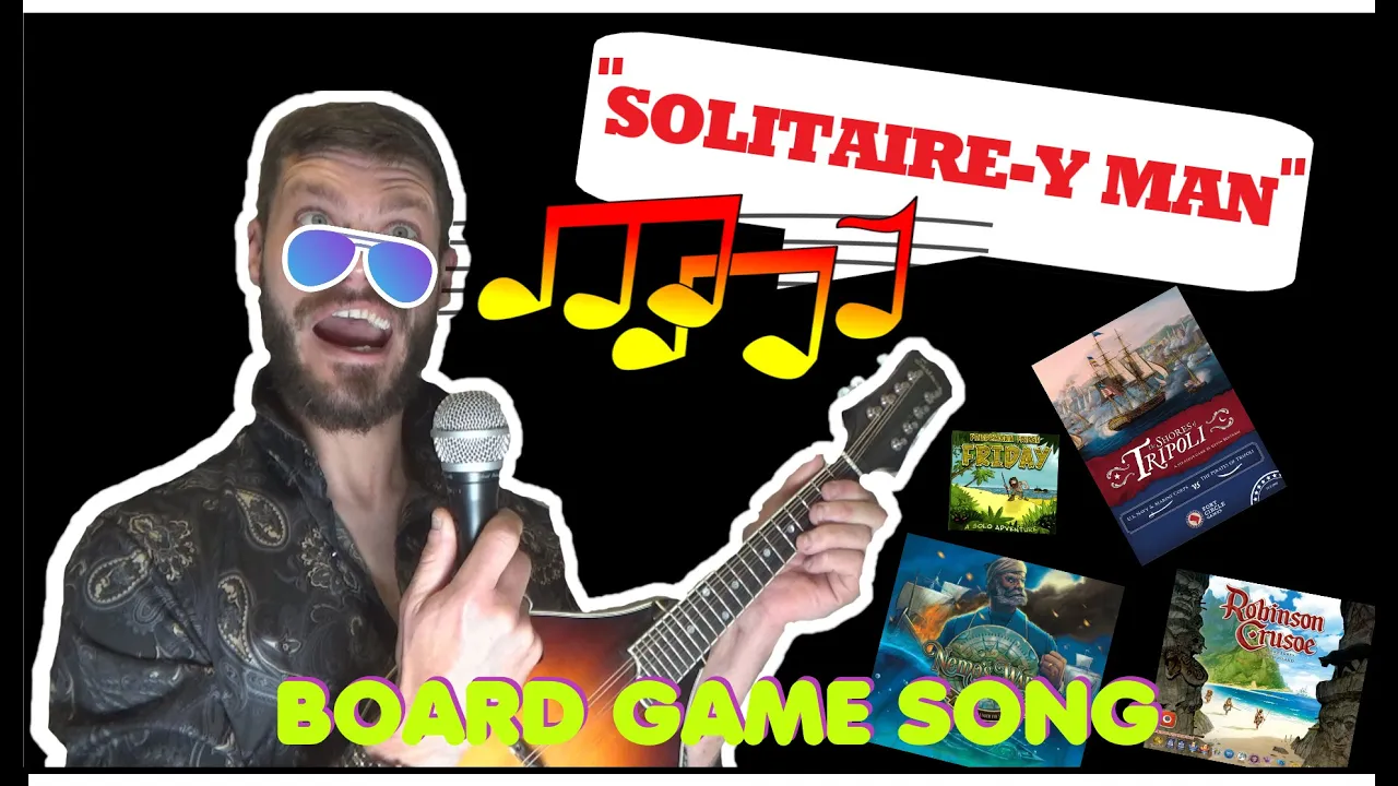 ♪ The solo gamers song ♪ "Solitaire-y Man" - GG Competition