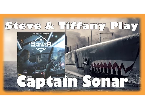 Steve & Tiffany Learn & Play: Captain Sonar