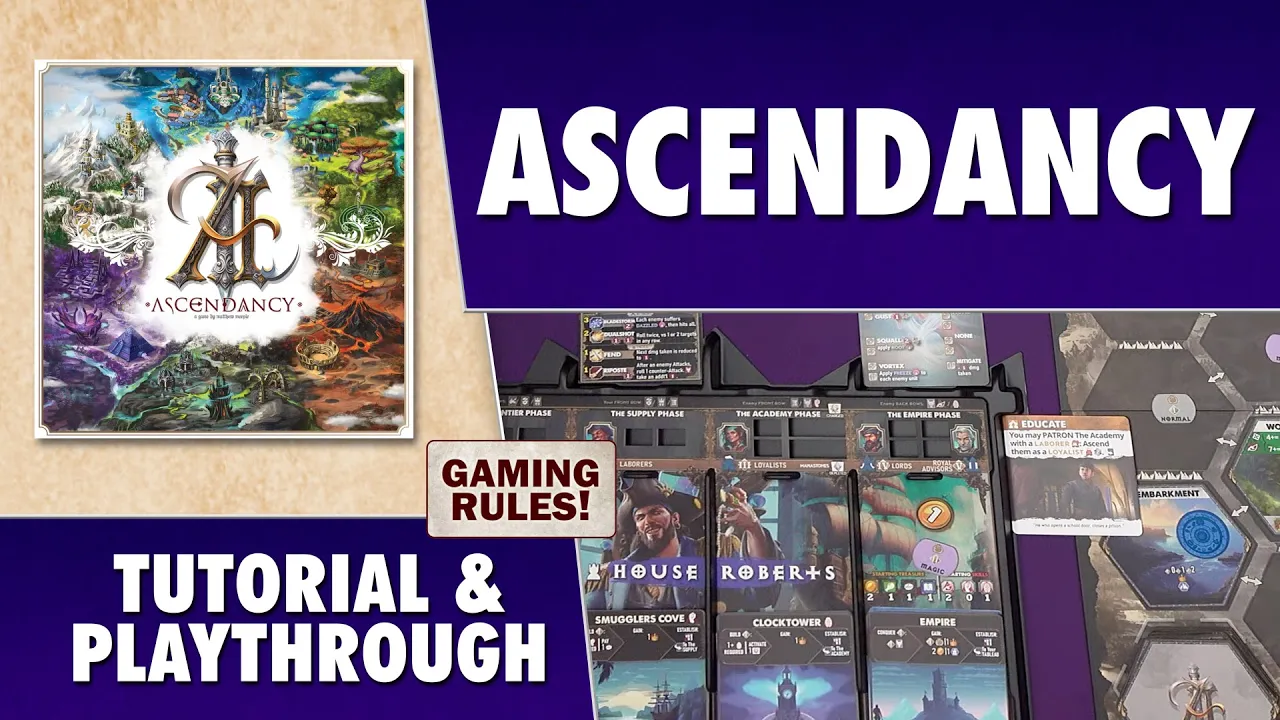Ascendancy - Tutorial and Playthrough