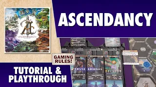 Ascendancy - Tutorial and Playthrough