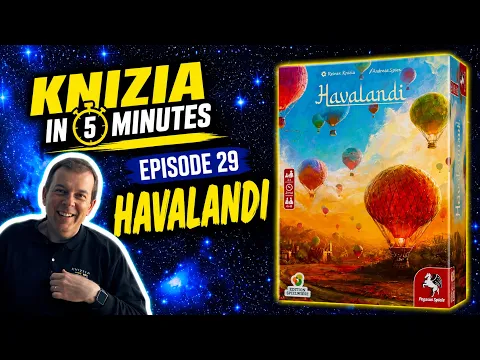 Knizia in 5 Minutes. 29 Havalandi